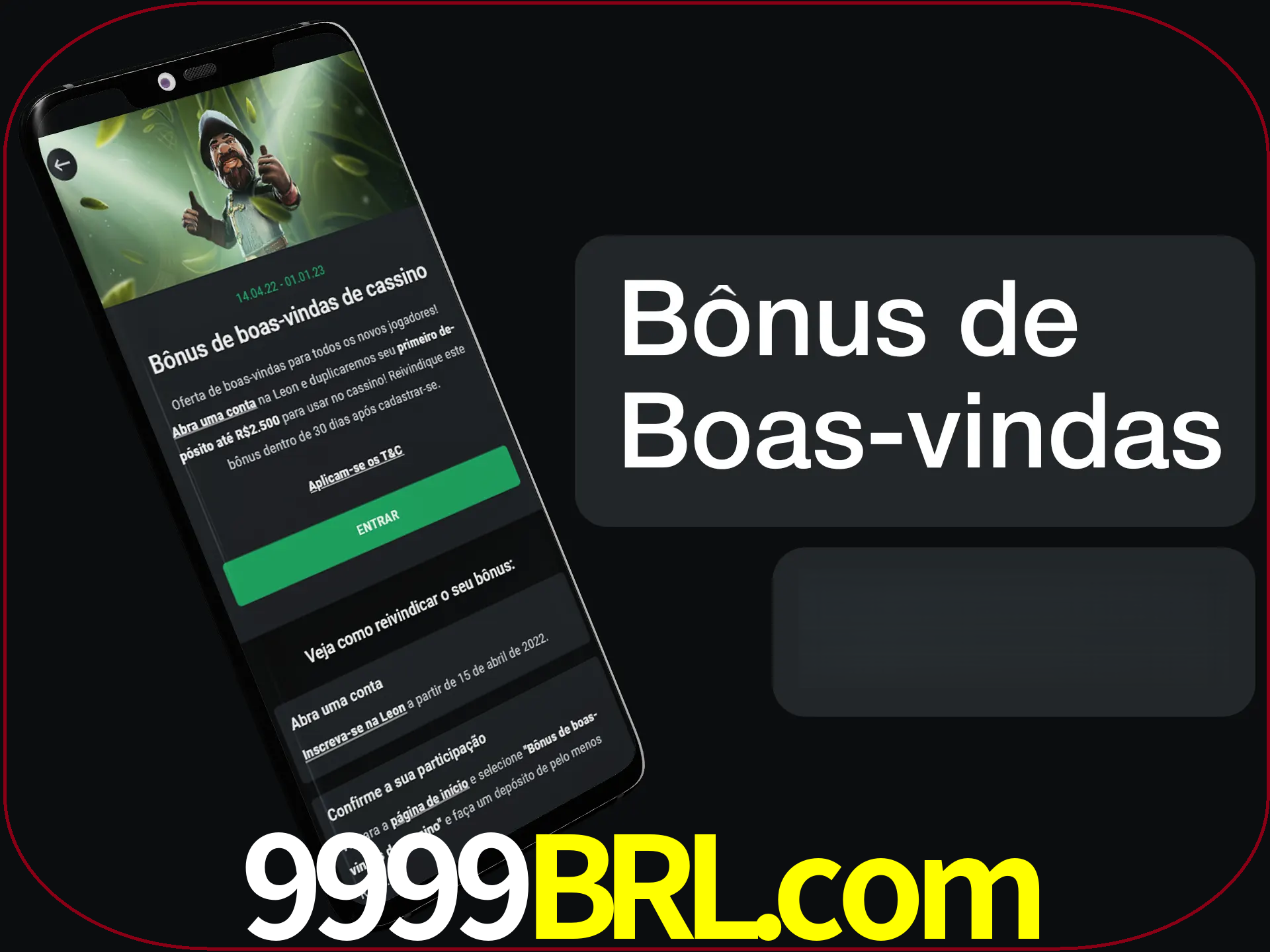 Não se esqueça de usar o bônus de boas-vindas.
